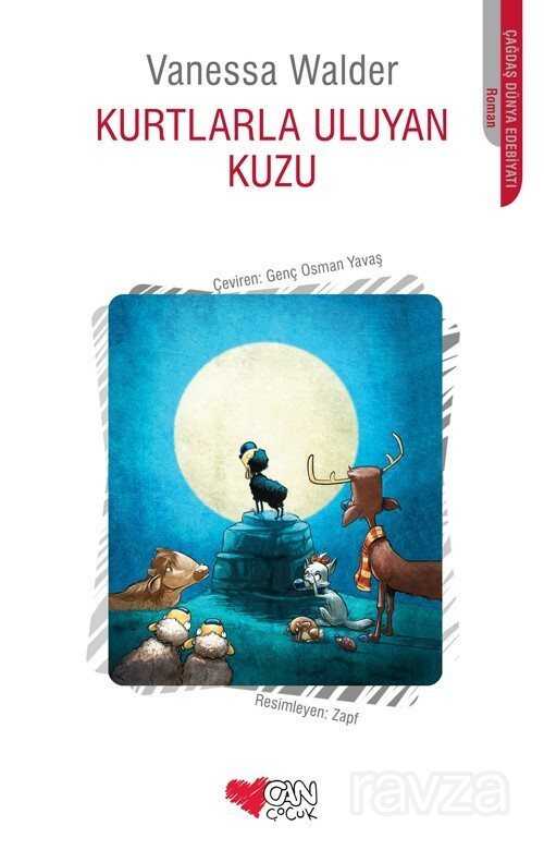 Kurtlarla Uluyan Kuzu - Can Çocuk Yayınları