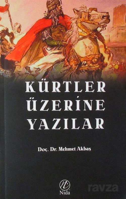 Kürtler Üzerine Yazılar - Nida Yayınları