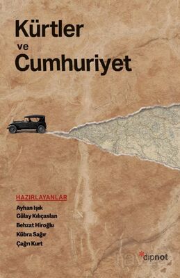 Kürtler ve Cumhuriyet - 1