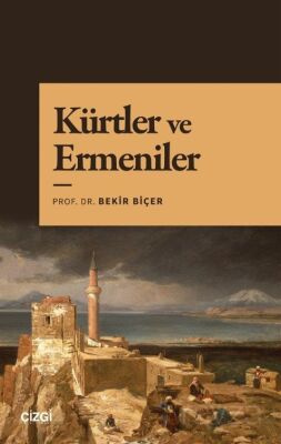 Kürtler ve Ermeniler - 1