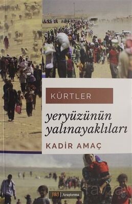 Kürtler: Yeryüzünün Yalınayaklıları - 1