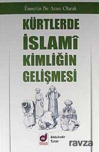 Kürtlerde İslami Kimliğin Gelişmesi - 1