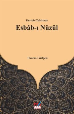 Kurtubi Tefsirinde Esbab-ı Nüzul - 1