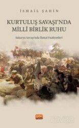 Kurtuluş Savaşı'nda Milli Birlik Ruhu - Nobel Bilimsel