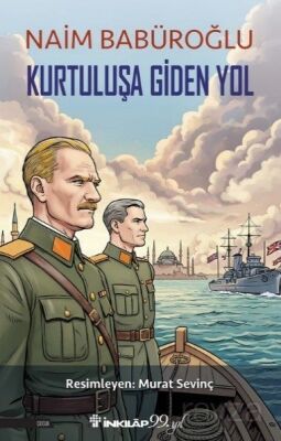 Kurtuluşa Giden Yol - 1