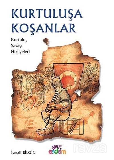 Kurtuluşa Koşanlar - 1