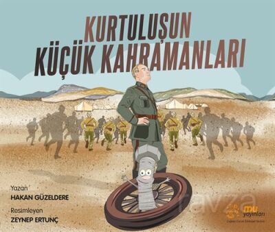 Kurtuluşun Küçük Kahramanları - 1