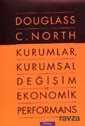 Kurumlar, Kurumsal Değişim ve Ekonomik Performans - Sabancı Üniversitesi
