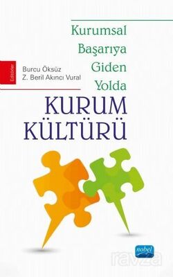 Kurumsal Başarıya Giden Yolda Kurum Kültürü - 1