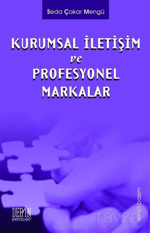 Kurumsal İletişim ve Profesyonel Markalar - Derin Yayınları