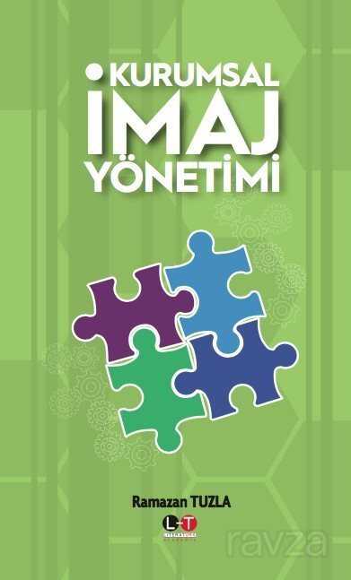 Kurumsal İmaj Yönetimi - Literatürk Yayınları (Konya)