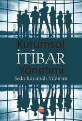 Kurumsal İtibar Yönetimi - Nobel Bilimsel