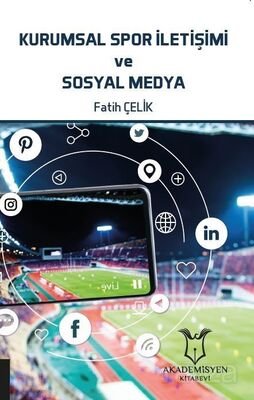 Kurumsal Spor İletişimi ve Sosyal Medya - 1