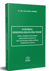 Kurumsal Sürdürülebilirliğin Önemi - Legal Yayıncılık