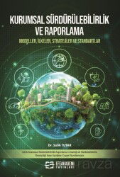 Kurumsal Sürdürülebilirlik ve Raporlama - Efe Akademi Yayınları