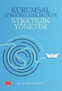 Kurumsal Sürdürülebilirlikte Stratejik Yönetim - 1