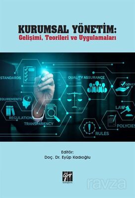 Kurumsal Yönetim Gelişimi, Teorileri ve Uygulamaları - 1