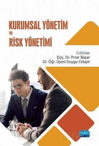 Kurumsal Yönetim ve Risk Yönetimi - Nobel Yayın Dağıtım
