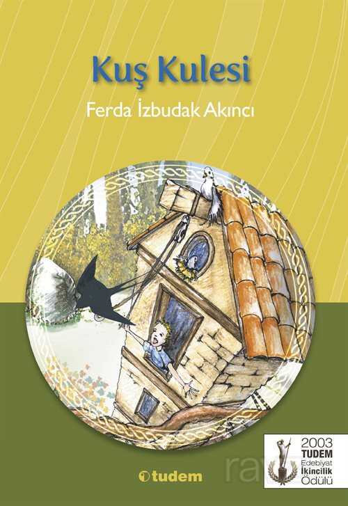 Kuş Kulesi - Tudem Yayınevi