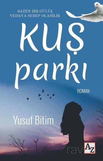 Kuş Parkı - Az Kitap