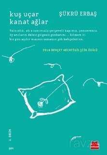 Kuş Uçar Kanat Ağlar - Kırmızı Kedi Yayınevi