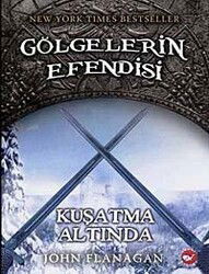 Kuşatma Altında / Gölgelerin Efendisi -6 - Beyaz Balina Yayınları