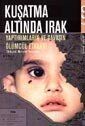 Kuşatma Altında Irak - 1