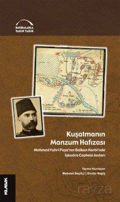 Kuşatmanın Hafızası - 1
