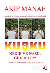 Kuşku Nedir ve Nasıl Giderilir? - Az Kitap