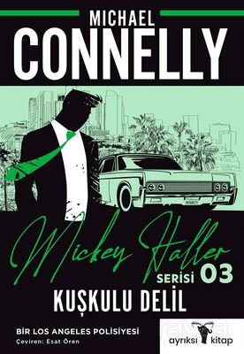 Kuşkulu Delil / Mickey Haller Serisi 3 - 1