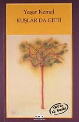 Kuşlar Da Gitti - Yapı Kredi Yayınları