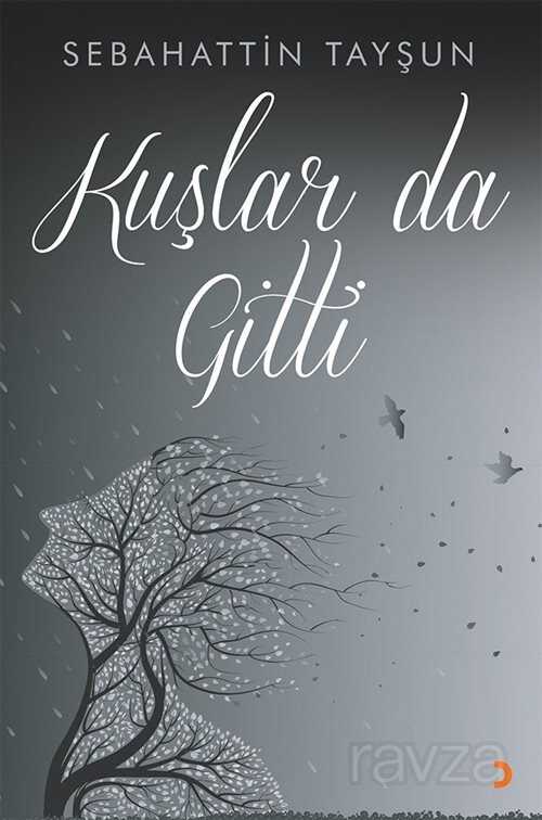 Kuşlar da Gitti - 1