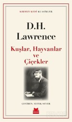 Kuşlar, Hayvanlar ve Çiçekler - Kırmızı Kedi Yayınevi