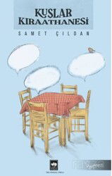 Kuşlar Kıraathanesi - Ötüken Neşriyat