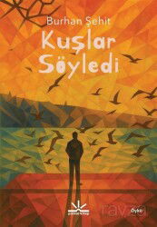 Kuşlar Söyledi - Potkal Kitap