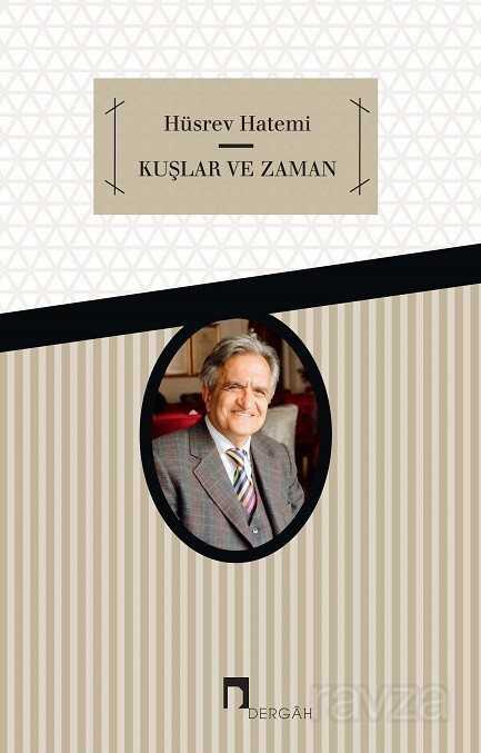 Kuşlar ve Zaman - Dergah Yayınları