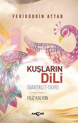 Kuşların Dili (Mantıku't-Tayr) - 1