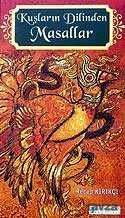 Kuşların Dilinden Masallar - Kutup Yıldızı Yayınları