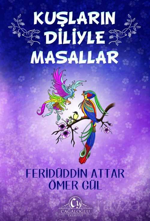 Kuşların Diliyle Masallar - 1