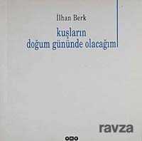 Kuşların Doğum Gününde Olacağım - Yapı Kredi Yayınları