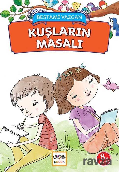 Kuşların Masalı - Nar Yayınları