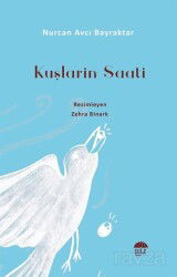 Kuşların Saati - Şule Yayınları