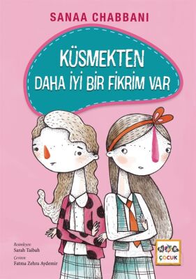 Küsmekten Daha İyi Bir Fikrim Var (Ciltli) - 1