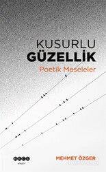 Kusurlu Güzellik - Hece Yayınları