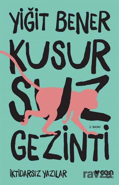 Kusursuz Gezinti - Can Yayınları - Kampanya