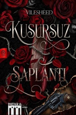 Kusursuz Saplantı - 1