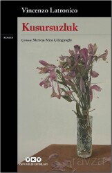 Kusursuzluk - Yapı Kredi Yayınları