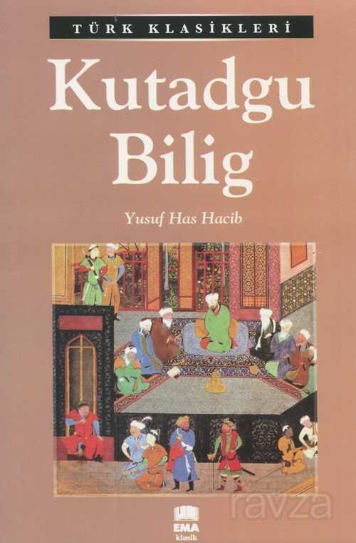 Kutadgu Bilig - Ema Kitap