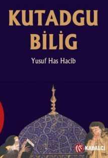 Kutadgu Bilig - Kabalcı Yayınları