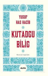 Kutadgu Bilig (Karton Kapak) - Alfa Yayınları